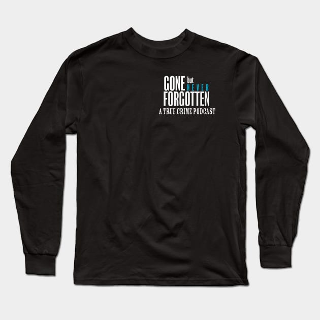 GBNF Text Only (top left on apparel) Long Sleeve T-Shirt by GBNFPod 